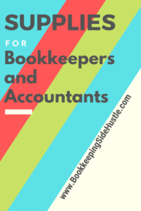 Supplies for bookkeepers and accountants
