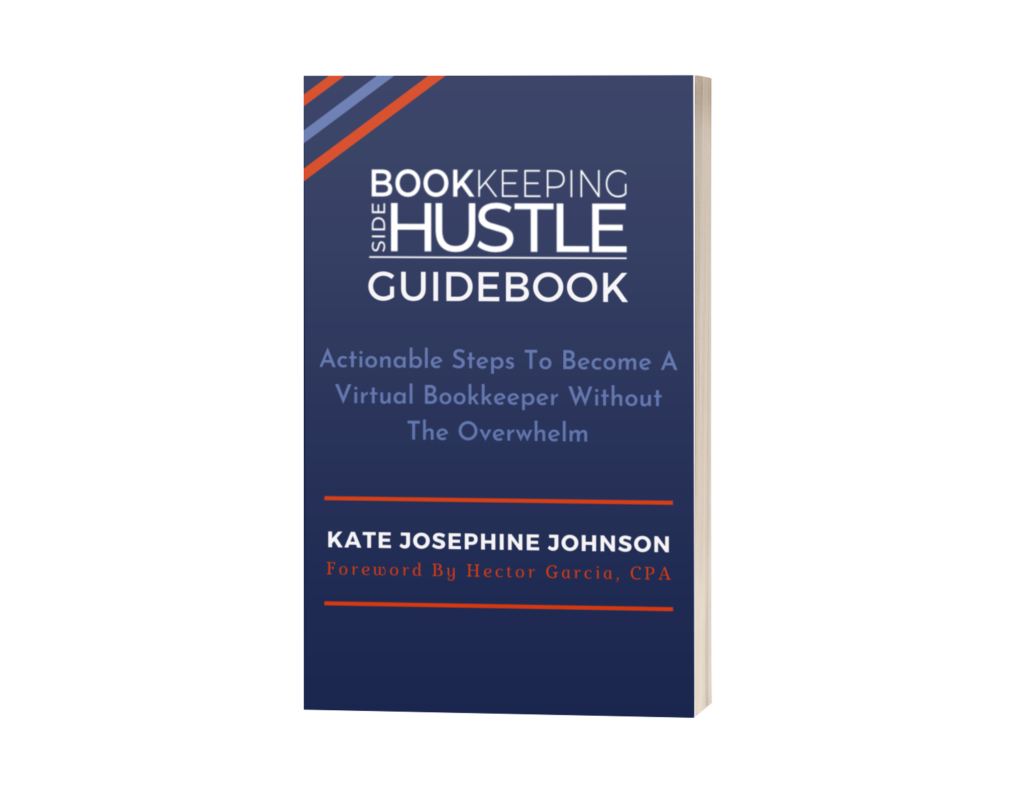 Bookkeeping Side Hustle Guidebook