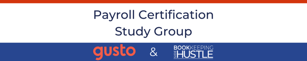 Gusto Payroll Study Group