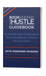 Bookkeeping Side Hustle Guidebook